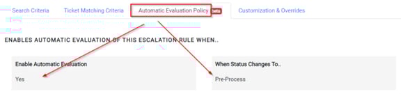 Configuring an Escalation Rule for Automatic Evaluation