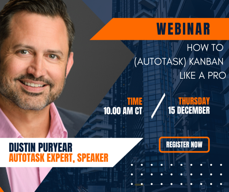 Video March 16 2023 Session Unleash the Power of Autotask with Dustin Puryears Expert Office Hours Giant Rocketship | Autotask